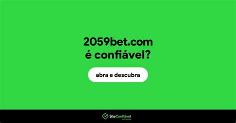 2059bet e confiável - 2059bet nao paga